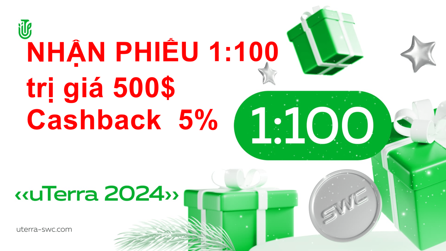 Cơ hội nhận phiếu 1:100 trị giá 500$ & cashback lên tới 5% số tiền đầu tư